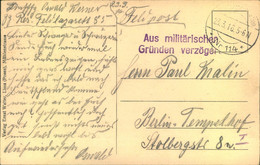 1916, Feldpostkarte Nach Berlin, "Aus Militärischen Gründen Verzögert" - Feldpost (portvrij)