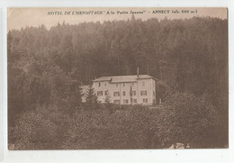 74 Haute Savoie  Annecy Hotel De L'hermitage A La Petite Jeanne Ed Photo Verron - Annecy