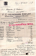 ALLEMAGNE- ERFURT- RARE FACTURE F.C. HEINEMANN -MARCHAND GRAINIER-HORTICULTURE-COUTURIER DOCTEUR MERINCHAL - Landwirtschaft