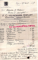 ALLEMAGNE- ERFURT- RARE FACTURE F.C. HEINEMANN -MARCHAND GRAINIER-HORTICULTURE-COUTURIER DOCTEUR MERINCHAL - Landbouw