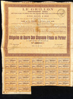 Obligation De 450 Francs Au Porteur à Revenu Variable - LE GRILLON - N°006087 - NICE 15 Avril 1932 - En L'état - COLJD - G - I