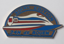 SP121 Pin's 30 éme édition Des 24 H De ROUEN Motonautique Offshore Achat Immédiat - Water-skiing