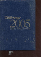 Le Nouvel Observateur 2005 - 40 Ans D'histoire En France - Collectif - 2005 - Blank Diaries