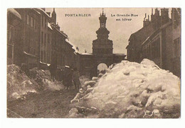 25 -  PONTARLIER - La Grande Rue En Hiver -  64 - Pontarlier