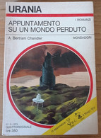 # Urania N.619 - Appuntamento Su Un Mondo Perduto - A. B. Chandler - 27-5-1973 - Policiers Et Thrillers