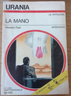 # Urania N.649 - La Mano - Howard Fast - 21-7-1974 - Policiers Et Thrillers