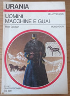 # Urania N.713 - Uomini Macchine E Guai - Ron Goulart - 2-1-1977 - Policiers Et Thrillers