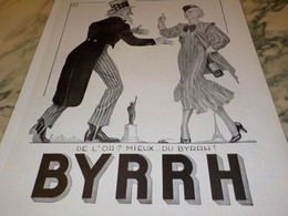 ANCIENNE PUBLICITE MIEUX QUE L OR  APERITIF BYRRH 1933 - Alcools