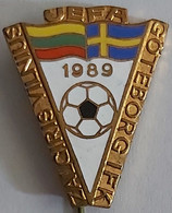 ZALGIRIS VILNIUS Vs IFK GOTEBORG - 1989. UEFA CUP Football Soccer Club Fussball Calcio Futbol Futebol  PINS A4/8 - Football