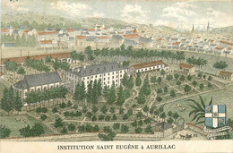 Aurillac * Cpa Illustrateur * Institution St Eugène * école - Aurillac