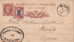 INTERO POSTALE 1878 C.10+2 C SS 0,30 (DI STATO) TIMBRO BADIA (MZ843 - Stamped Stationery
