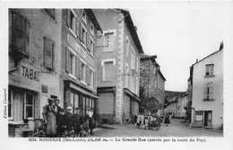 43-ROSIERES- LA GRANDE RUE ENTREE PAR LA ROUTE DU PUY - Autres & Non Classés