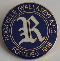 Rockville (Wallasey) FC  - England  Football  Soccer Club Fussball Calcio Futbol Futebol PIN A4/8 - Football