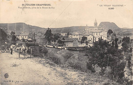 43-SAINT-JULIEN-CHAPTEUIL- VUE GENERALE PRISE DE LA ROUTE DE FAY - Autres & Non Classés