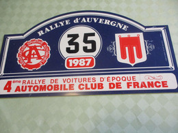 Plaque Ancienne Rallye Automobile/RALLYE D'AUVERGNE/Automobile Club De France/A.S.A./1987     AC166 - Placas De Rally
