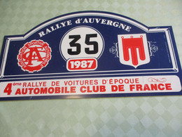 Plaque Ancienne Rallye Automobile/RALLYE D'AUVERGNE/Automobile Club De France/A.S.A./1987     AC166 - Plaques De Rallye