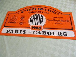 Plaque Ancienne Rallye Automobile/PARIS-CABOURG/10éme Rallye ROLLS-ROYCE Enthusiast's Club// "OFFICIEL"/ 1988     AC168 - Rallyeschilder