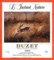 Grande Etiquette De Vin De Buzet 1992 L'instant Nature Vignerons à Buzet - 75 Cl - Lièvre - Vin De Pays D'Oc