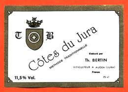 Etiquette Ancienne De Vin Cotes Du Jura Méthode Traditionnelle TH Bertin à Augéa ( Jura ) - 75 Cl - Vin De Pays D'Oc