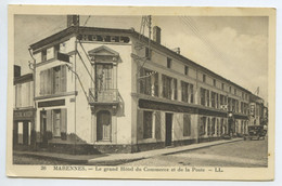 Marennes - Hôtel Du Commerce Et Poste ** T.Belle Carte De 1945 Au Format 9x14cm** Ed.LL N°36 - Marennes