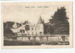 33 Gironde Pauillac Chateau Lafite Ed Photo Panajou Sautier Bordeaux - Pauillac