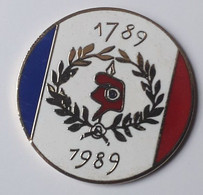 X237 Pin's Révolution Française 1789 1989 Anniversaire Bonnet Phrygien Qualité EGF  Achat Immédiat - Administrations