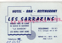 87- SOLIGNAC - CARTE HOTEL BAR RESTAURANT LES SARRAZINS -HUITRE MARENNES LA SANSON- - Old Professions