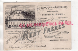 87-  LIMOGES- RARE CARTE PUBLICITE REBY FRERES -ELIXIR LIMA COCA PEROU-DISTILLERIE-MALAGA-FRONTIGNAN-BOUTARD-ABSINTHE - Petits Métiers