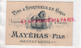 87- MAGNAC LAVAL - RARE CARTE PUBLICITE MAYERAS FILS - VINS SPIRITUEUX LIQUEURS SIROPS- LION - Straßenhandel Und Kleingewerbe