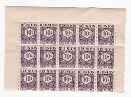 Réunion 1947 Timbre Taxe , 1 Bloc 10 Centimes Neufs – 15 Timbres - Portomarken