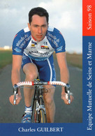Photographie Vélo Cyclisme  - 10 X 15 CM-   CHARLES  GUILBERT   1998 - Cyclisme