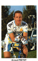 Photographie Vélo Cyclisme  - 10 X 15 CM-   ARNAUD  PRETOT  1996 - Cyclisme