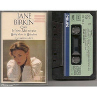 K7 Cassette Audio Jane Birkin Quoi Je T'aime Moi Non Plus Baby Alone In Babylone 12 Titres Référence 826 759-4 TBE - Cassettes Audio
