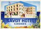 Cannes  - Savoy Hotel ( Carton De Recommandation ) - Cannes