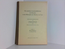 Die Natürliche Gottebenbildlichkeit Des Menschen In Der Philosophie Des Nikolaus Von Cues. Inaugural-Dissertat - Philosophie