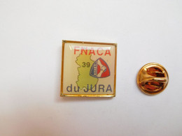 Beau Pin's , Armée Militaire , Anciens Combattants , FNACA Du Jura 39 , Département - Militaria