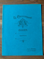 Rare Ancien Livre  Cahier D'Ecole  LE CALLIGRAPHE CLERMONT FERRAND Librairie Queyriaux 100% Vierge à Carreaux Bleu - 0-6 Anni