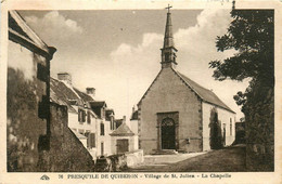 Quiberon * La Presqu'ile * Le Village Hameau St Julien * La Chapelle - Quiberon