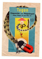 Publicité Tugon Fliegenteller Und Fliegenkugeln Ziehen Fliegen An Und Toten Sie - 1950 - ...