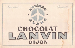 013929 "DIJON - CHOCOLAT LANVIN - L'OISEAU BLANC - BUVARD" CARTA  ASSORBENTE. II QUARTO XX SECOLO - Levensmiddelen