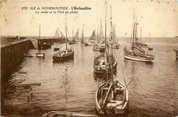 Noirmoutier * L'herbaudière * La Jetée Et Le Port De Pêche * Bateaux - Noirmoutier