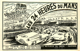 24H Du Mans * CPA Illustrateur * Circuit Automobiles * Course Voitures Pilotes Automobile 24 Heures - Le Mans