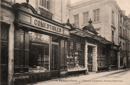 Poitiers * Devanture Grande Epicerie Parisienne Maison E. ROCHAS Fils , Produits Félix POTIN * Commerce Magasin PUB - Poitiers