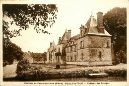 Suilly La Tour * Le Château Des Granges * Environs De Cosne Sur Loire - Autres & Non Classés