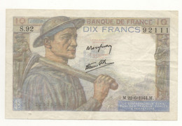 10 FRANCS  MINEUR    22/06/1944 SUP S92 - 10 F 1941-1949 ''Mineur''