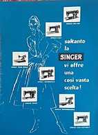 PUBBLICITA' ADVERTISING SINGER FOGLIO PUBBLICITARIO RITAGLIO DA GIORNALE DEGLI ANNI '50 - Manifesti
