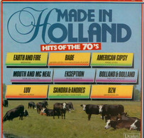 * LP *  MADE IN HOLLAND - HITS OF THE 70' S - EKSEPTION / EARTH & FIRE / BABE / TRINITY A.o. - Compilaciones