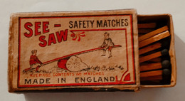 SEE-SAW,ENGLAND MATCHBOXE - Boites D'allumettes