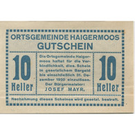 Billet, Autriche, Haigermoos, 10 Heller, Eglise 1920-12-31, SPL, Mehl:FS 336 - Austria