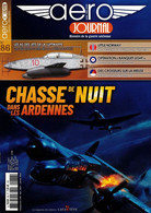 Aero Journal 86 Chasse De Nuit Dans Les Ardennes - Geschiedenis